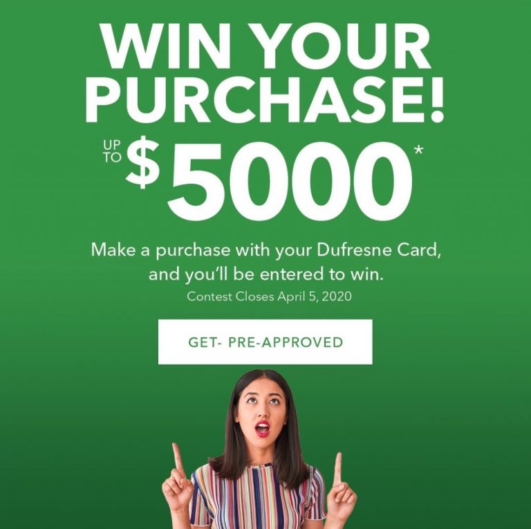 Dufresne Furniture Win your Purchase Contest Win your purchase up to a