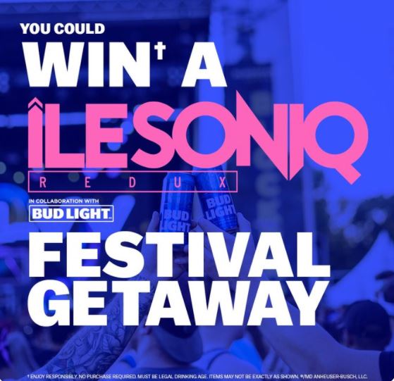 Bud Light Contest Win a festival getaway to the return of ÎLESONIQ