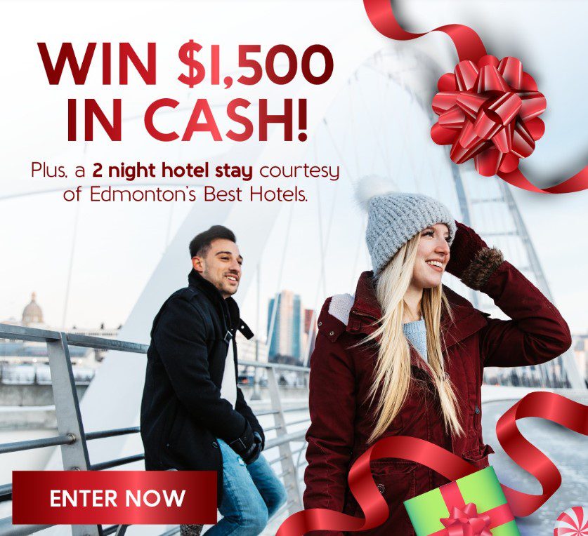 Win 1 500 Cash Plus A Two Night Hotel Stay From Edmonton S Best Hotels   Edmont 