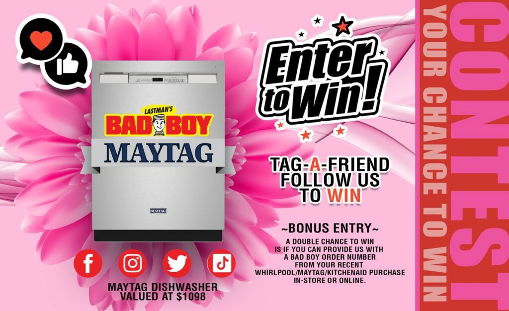 Maytag Month Contest Win a Dishwasher valued at 1098 from Lastman's
