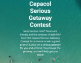 Cepacol Serious Getaway Contest: Win $2,000 on a serious getaway for you and a friend at cepacolserious.ca