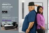Dream Big with Kelly and Ramya Contest: Win a Queen Size Tempur-Pedic Mattress valued at $2,999