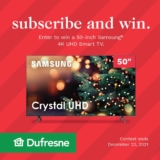 Dufresne Contest: Win a 50-inch Samsung 4K UHD Smart TV