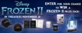 Landmark Cinemas Frozen 2 Contest: Win 1 of 5 Disney’s Frozen 2 prize packs