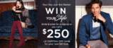 LE CHÂTEAU Win your style Contest: Win 1 of 3 $250 gift cards