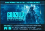 Exclaim Godzilla 2 King of the Monsters Contest: Win a prize pack including a $1,000 Pre-Paid Credit Card and More