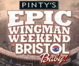 Pinty’s Epic Wingman Weekend in Bristol Contest 2019: Win a trip and VIP Experience at Bristol Motor Speedway at www.pintyswingman.com