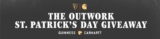 The Outwork St Patricks Giveaway: Win a trip to Dublin, Ireland