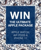 Mr Big & Tall Contest: Win an Apple Watch, Airpods and an iPhone 11