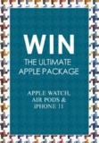 George Richards Contest: Win the Ultimate Apple Package including an iPhone 11, AirPods and more