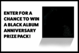 Exclaim Contest: Win a Metallica’s ‘The Black Album’ anniversary reissue prize pack