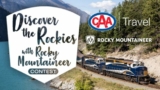 CTV and CAA Travel Discover the Rockies with Rocky Mountaineer Contest: Win a trip to the Canadian Rockies