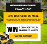 Cub Cadet Quiz Contest: Win a self-propelled mower at quiz.cubcadet.ca