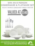 Canadian Turkey Contest: Win an 8-person dinnerware and flatware set valued at $340