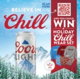 Coors Light Belive in Chill Contest: Enter your PIN and win 1 of 1,500 Holiday Chill Wear Sets
