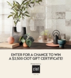 House & Home Contest: Win a $2,500 Ciot Gift Certificate