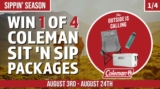 Coleman Sit ‘N Sip Contest: Win 1 of 4 Sip ‘N Sip Packages valued at $393
