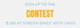 Oasis Contest: Win $250 at Strider Bikes