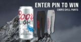 Coors Light Raptors Chill Pants Promotion: Enter your PIN and win free chill pants at raptors.coorslight.ca