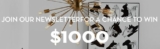 Decorium Contest. Sign up to the Newsletter and win a $1000 shopping spree