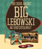 Win 1 of 5 copies of The Big Lebowski 25th Anniversary Limited Edition in 4K UHD + Blu-ray