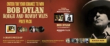Dose.ca Contest: Win a Bob Dylan Prize Pack including a signed poster