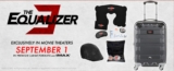 Win a The Equalizer 3 prize pack valued at $300 from Landmark Cinemas