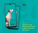 Fido Survey Contest: Win an iPhone 11 plus a Samsung S20 and more