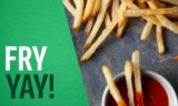 Cavendish Farms Fri-Yay Contest 2021: Win free fries for a year