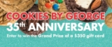 Cookies by George 35th Anniversary Contest: Win a $350 gift card