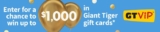 Giant Tiger VIP members Contest: Win up to $1,000 in Giant Tiger gift cards