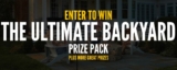 Cabela’s May Long Contest: Win the Ultimate Backyard prize pack at www.cabelas.ca/maylong