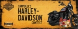 Campbell’s Harley Davidson Contest: Win an Iron 1200 Motorcycle at campbellsoup.ca/harleycontest