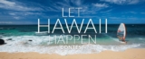 History Channel Let Hawaii Happen Contest: Win a 7-day trip to Hawaii at history.ca/hawaii