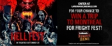 Landmark Cinemas Hell Fest Contest: Win a trip to Montreal to Fright Fest