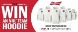 Budweiser NHL hoodie Promotion: Enter your PIN and win NHL hoodies at shopbeergear.ca/bud-nhl-hoodie