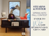 Stearns & Foster Spring Into Fall Contest: Win a $500 Hudson’s Bay gift card