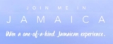 Join me in Jamaica Contest: Win a trip to Jamaica at joinmeinjamaica.com