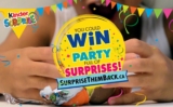 Kinder Surprise Them Back Contest: Win instant prizes or ultimate parties at surprisethemback.ca