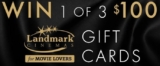 Landmark Cinemas Oscars Contest: Win 1 of 3 $100 gift cards