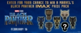 Landmark Cinemas Black Panther Contest: Win 1 of 6 IMAX Black Panther Prize Packs