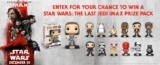 Landmark Cinemas Star Wars: The Last Jedi Contest. Win 1 of 5 IMAX Star Wars Prize Packs