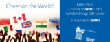 London Drugs “Cheer on the World” Contest: Win one of three $500 gift cards