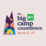 MEC Big Camp Countdown Contest: Win a set of camping gear and a Parks Canada Discovery Pass