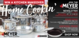 Canada.com and Meyer Home Cookin’ Contest: Win a $5,000 kitchen makeover and more
