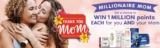Shoppers Drug Mart Millionaire Mom Contest 2022: Win 1 million points for you and your mom