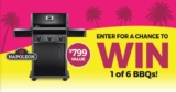 Tepperman’s Giveaway: Win 1 of 6 BBQs by Napoleon valued at $799 each