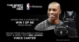 Henessy NBA Contest: Win 1 of 66 prize packs or a meet & greet with Vince Carter