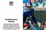NFL Football meets Hockey Contest: Win a $100 NFL Shop gift card