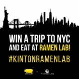 Kinton Ramen Contest: Win a trip to NYC and eat at Ramen Lab